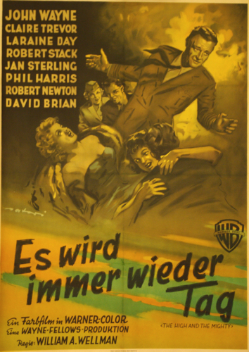 High and the Mighty (Es wird immer wieder Tag) one sheet poster